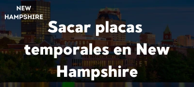 Cómo Sacar placas temporales en New Hampshire